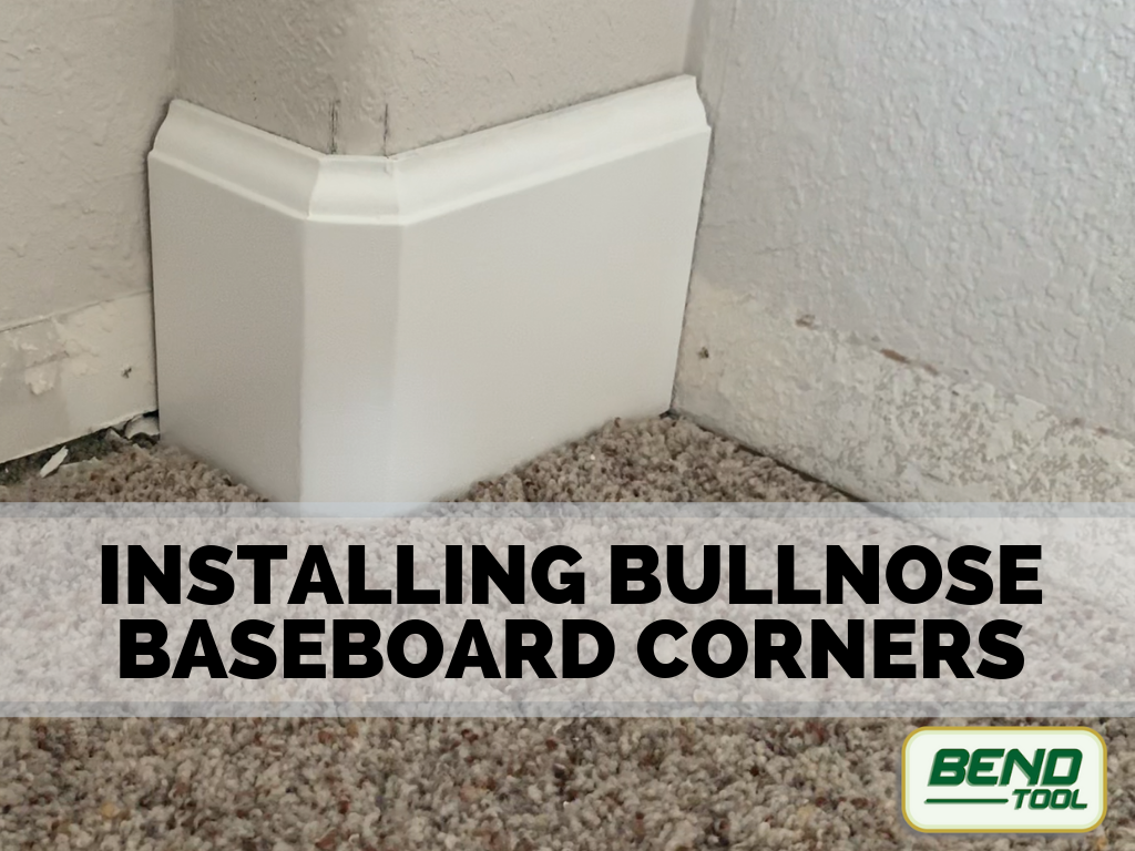 Installing Bullnose Corners for Baseboards