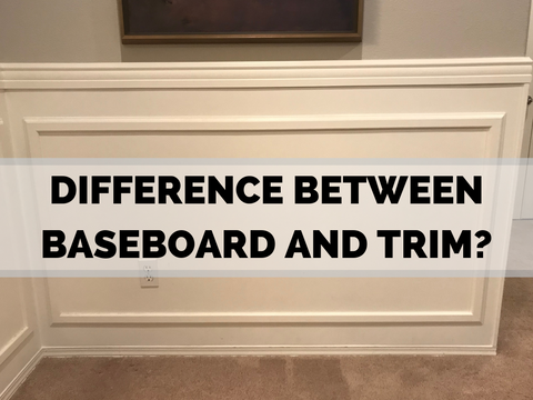 What is the Difference Between Baseboard and Trim?